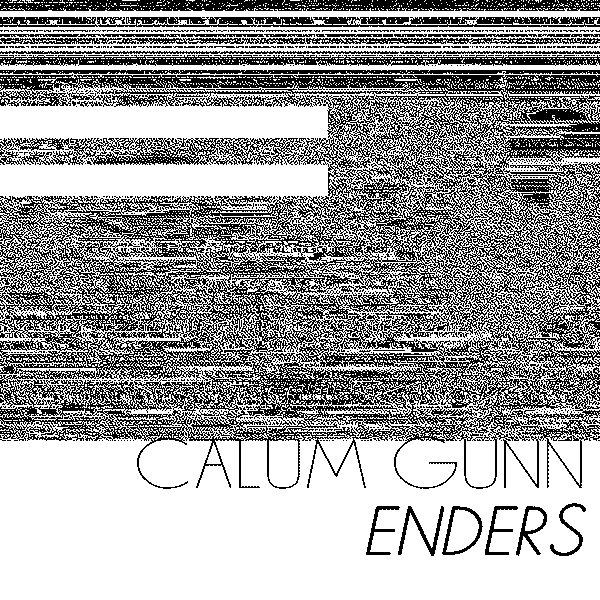 Calum Gunn - Enders